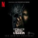 The Fall of the House of Usher (Soundtrack from the Netflix Series)