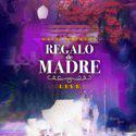 Regalo de Madre (Live)