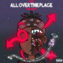 All Over The Place (Deluxe)