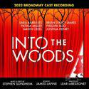 Into The Woods (2022 Broadway Cast Recording)