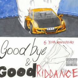 Goodbye & Good Riddance (5 Year Anniversary Edition)